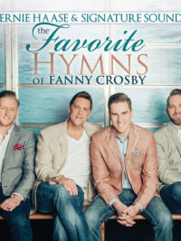 ERNIE HAASE & SIGNATURE SOUND: The Favorite Hymns Of Fanny Crosby