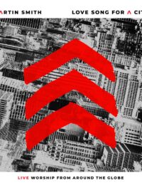 MARTIN SMITH: Love Song For A City