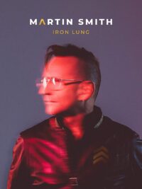 MARTIN SMITH: Iron Lung