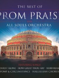 ALL SOULS ORCHESTRA: The Best Of Prom Praise With All Souls Orchestra