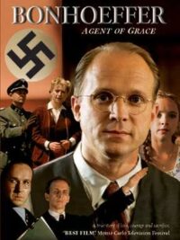BONHOEFFER: Agent Of Grace
