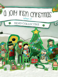 REND COLLECTIVE: A Jolly Irish Christmas Vol 2