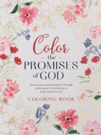 COLORING JOURNAL: Color The Promises Of God