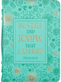 ΘΗΚΗ ΑΓ. ΓΡΑΦΗΣ: Be Still (Medium, Τιρκουάζ)