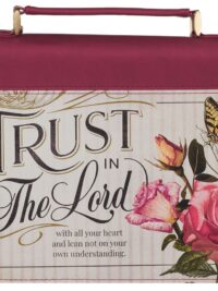 ΘΗΚΗ ΑΓ. ΓΡΑΦΗΣ: Trust In The Lord (Medium, Μπορντώ)