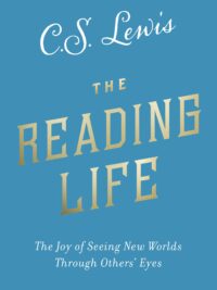 C. S. LEWIS: The Reading Life (Χαρτόδετο)