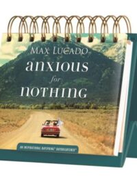 ΚΑΘΗΜΕΡΙΝΑ ΑΝΑΓΝΩΣΜΑΤΑ: Anxious For Nothing