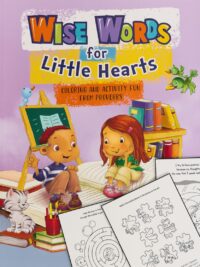 Wise Words For Little Hearts (Activity Book)