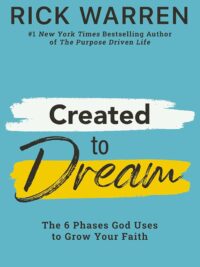 WARREN RICK: Created to Dream