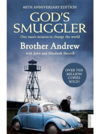 BROTHER ANDREW: God΄s Smuggler