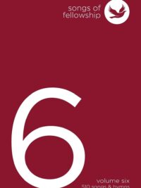 Songs Of Fellowship (Music Book 6)