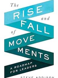ADDISON STEVE: Rise And Fall Of Movements