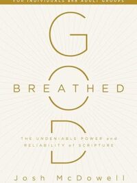 McDOWELL JOSH: God Breathed (Study Guide)