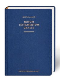 NESTLE ALAND: Κριτικό Κείμενο Της Καινής Διαθήκης