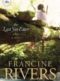 RIVERS FRANCINE: The Last Sin Eater