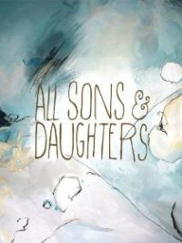 ALL SONS & DAUGHTERS (album)
