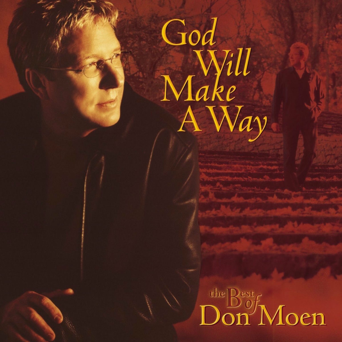 DON MOEN: God Will Make A Way - The Best of Don Moen