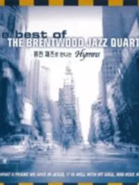 THE BRENTWOOD JAZZ QUARTET: The Best