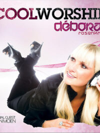 DEBORAH ROSENKRANZ: Cool Worship