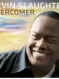 ALVIN SLAUGHET: Overcomer
