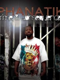 PHANATIK: Crime & Consequences