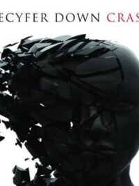 DECYFER DOWN: Crash