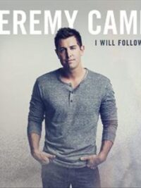JEREMY CAMP: I Will Follow