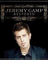 JEREMY CAMP: Restored (Limited Edition)