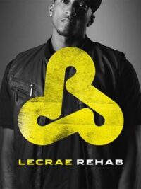 LECRAE: Rehab