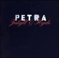 PETRA: Jekyll And Hyde