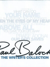 PAUL BALOCHE: The Writer's Collection