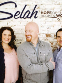 SELAH: Hope Of The Broken World