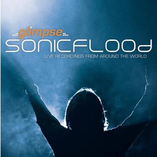 SONICFLOOD: Glimpse (Live Recordings from Around the World)