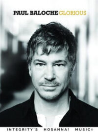 PAUL BALOCHE: Glorious