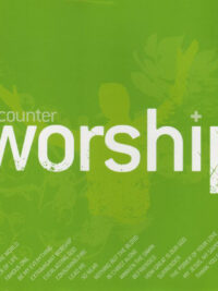 ENCOUNTER WORSHIP: Vol.1