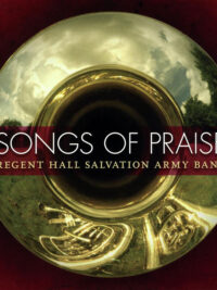 REGENT HALL SALVATION ARMY BAND: Songs Of Praise