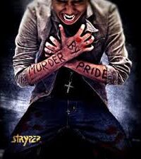 STRYPER: Murder By Pride