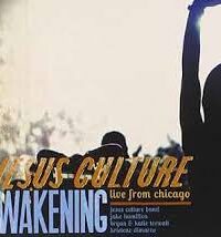 JESUS CULTURE: Awakening