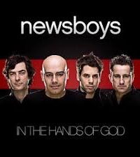 NEWSBOYS: In The Hands Of God