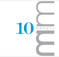 MERCYME: 10