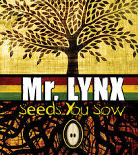 MR. LYNX: Seeds You Sow