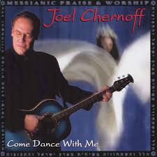 JOEL CHERNOFF: Come Dance With Me