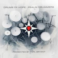 PSALM DRUMMERS: Drums Of Hope