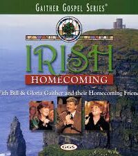 GAITHER MUSIC GROUP: Irish Homecoming