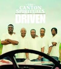 THE CANTON SPIRITUALS: Driven