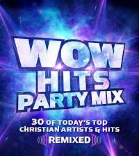 VARIOUS ARTISTS: WOW Hits Party Mix