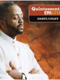 DARYL COLEY: Quintessential EMI Gospel