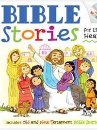 Bible Stories For Little Hearts