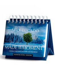 ΚΑΘΗΜΕΡΙΝΑ ΑΝΑΓΝΩΣΜΑΤΑ: You Were Made For This Moment