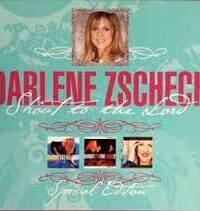 DARLENE ZSCHECH: Shout To The Lord 3 Disc Set